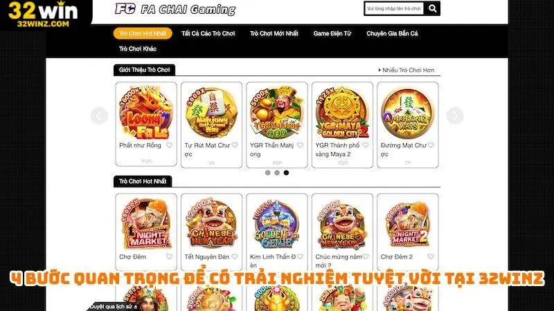4 bước quan trọng để có trải nghiệm tuyệt vời tại 32win