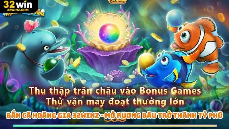 Bắn cá hoàng gia