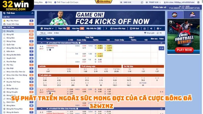Sự phát triển ngoài sức mong đợi của cá cược bóng đá 32Win